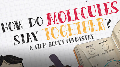 How Do Molecules Stay Together?