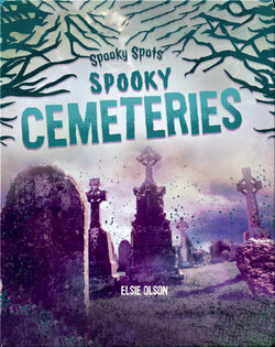 Spooky Spots: Spooky Cemeteries