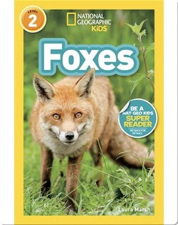National Geographic Readers: Foxes
