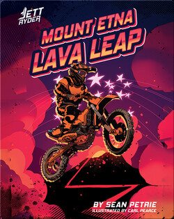Jett Ryder: Mount Etna Lava Leap