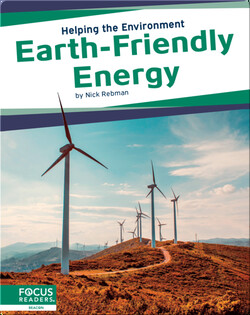 Helping the Environment: Earth-Friendly Energy