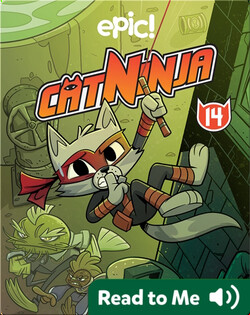 Cat Ninja Book 14: As Quiet as a... Cat Ninja