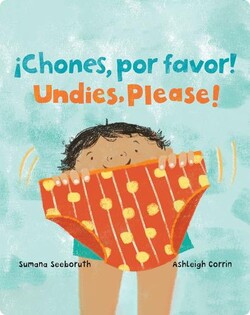 ¡Chones, por favor! / Undies, Please!