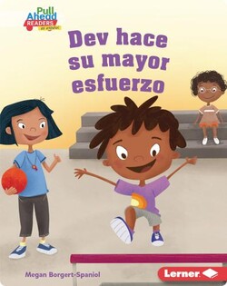 Espíritu deportivo: Dev hace su mayor esfuerzo