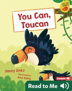You Can, Toucan