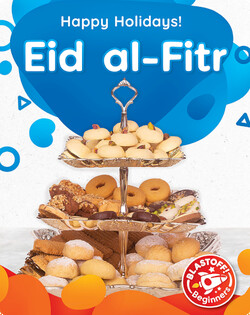 Happy Holidays!: Eid al-Fitr