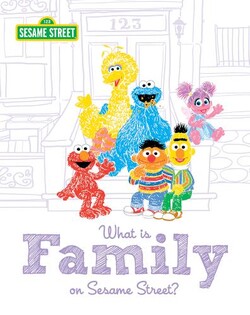 What Is Family on Sesame Street
