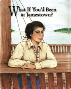 What if You’d Been at Jamestown?