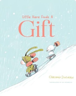 Little Hare Finds a Gift