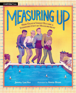 Measuring Up: How Oliver Smoot Became a Standard Unit of Measurement