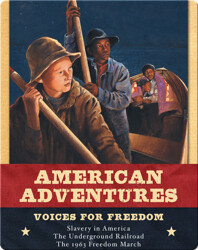 American Adventures: Voices for Freedom