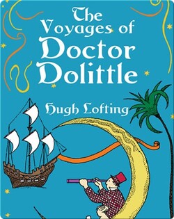 The Voyages of Doctor Dolittle