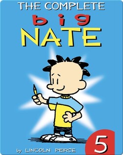 The Complete Big Nate #5