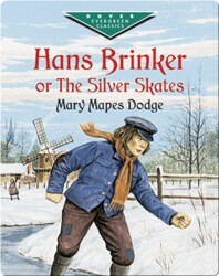 Hans Brinker Or The Silver Skates