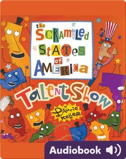 The Scrambled States of America Talent Show