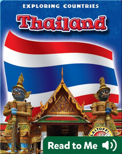 Exploring Countries: Thailand