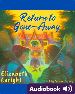 Return to Gone-Away