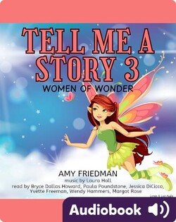 Tell Me A Story 3: Women of Wonder