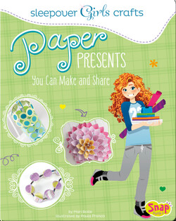 Paper Presents You Can Make and Share