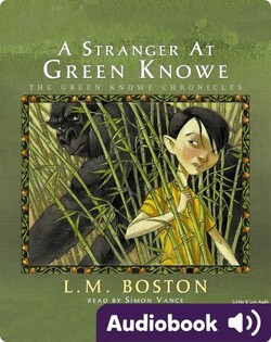 Green Knowe #4: A Stranger at Green Knowe