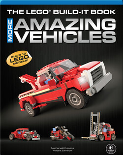 The LEGO Build-It Book, Vol. 2: More Amazing Vehicles