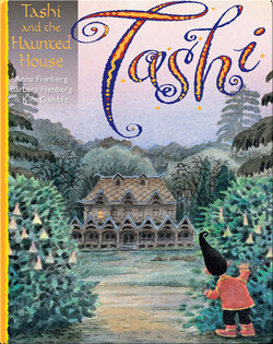 Tashi and the Haunted House