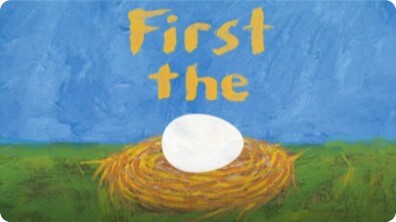 First The Egg