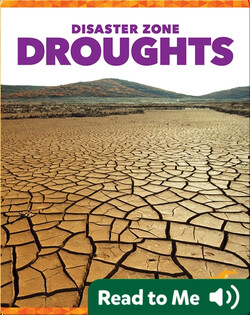 Disaster Zone: Droughts
