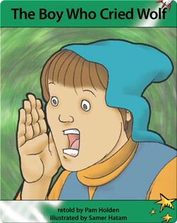 The Boy Who Cried Wolf