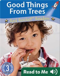 Good Things from Trees
