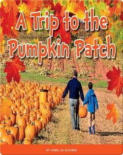 A Trip to the Pumpkin Patch