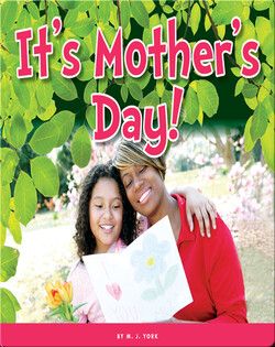It's Mother's Day!