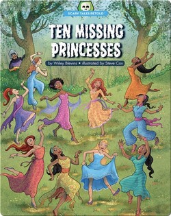 Ten Missing Princesses