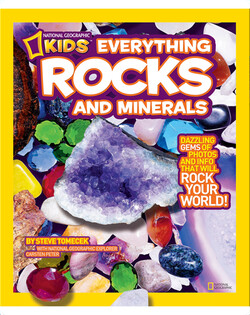 National Geographic Kids Everything Rocks and Minerals
