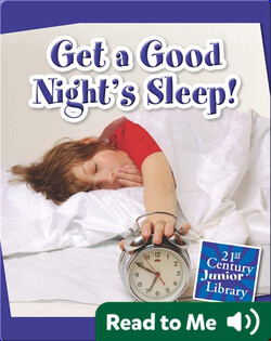 Get a Good Night's Sleep!
