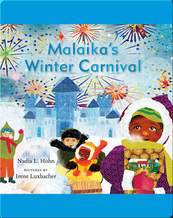 Malaika’s Winter Carnival