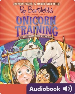 Pip Bartlett's Guide to Unicorn Training