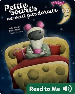Petite Souris ne veut pas dormir