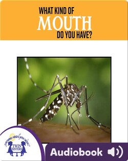 What Kind Of Mouth Do You Have?