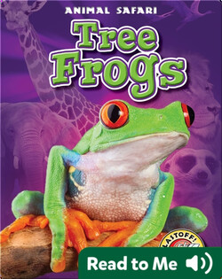 Tree Frogs
