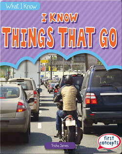 I Know Things That Go