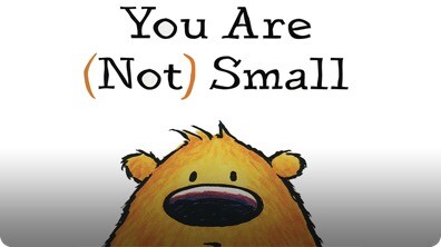 You Are (Not) Small