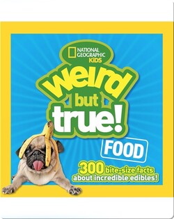 Weird But True Food