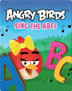 Angry Birds: Sing the ABCs