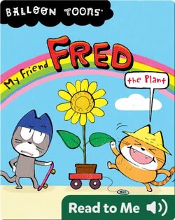 My Friend Fred the Plant