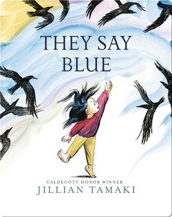 They Say Blue