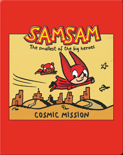 SamSam: Cosmic Mission