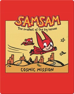 SamSam: Cosmic Mission