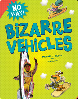 Bizarre Vehicles