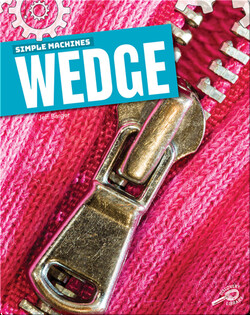 Simple Machines: Wedge